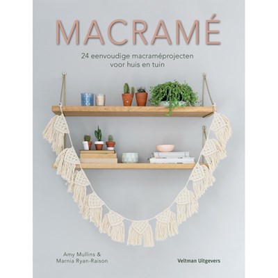 Macramé 24 eenvoudige macrameprojecten